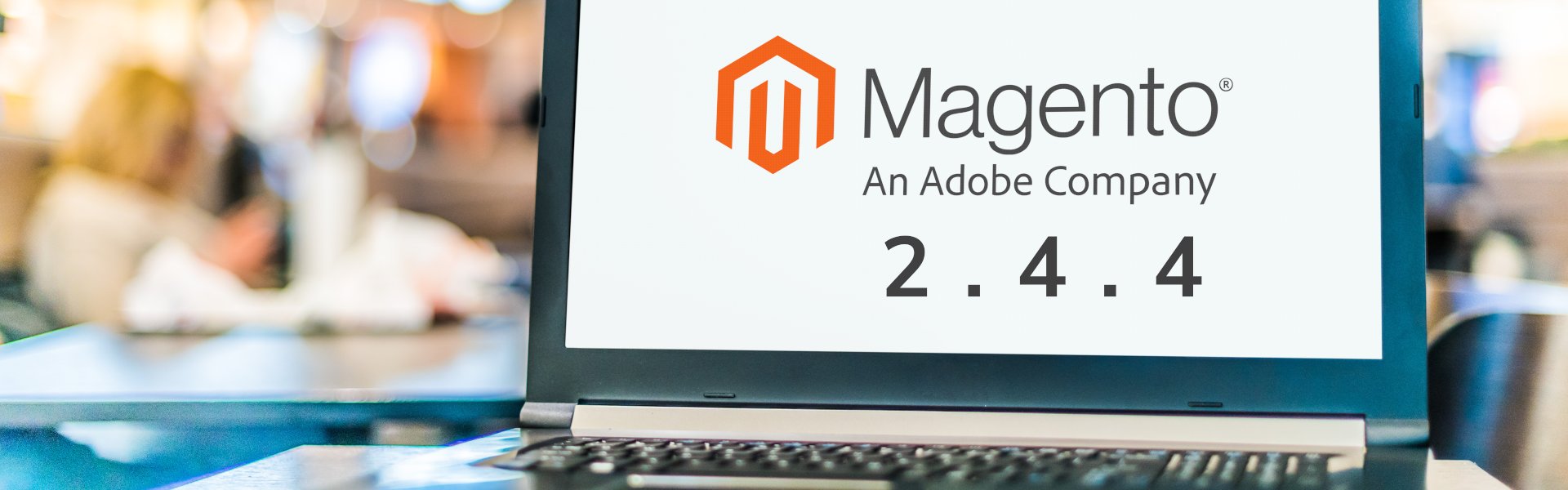 What's in Magento 2.4.4?